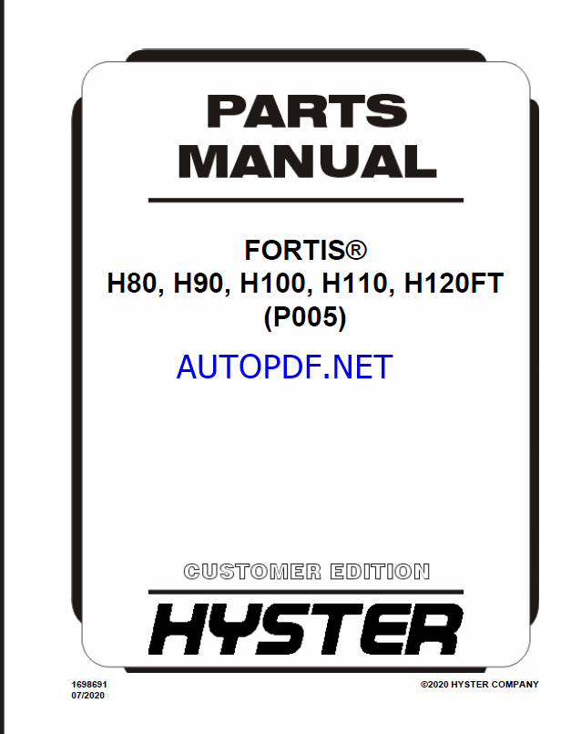 Hyster H80, H90, H100, H110, H120FT (P005) Forklift Parts Manual