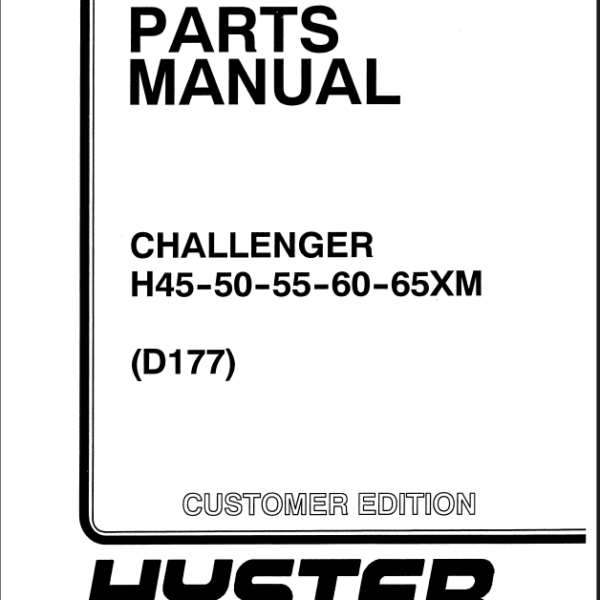 Hyster H45, H50, H55, H60, H65XM Challenger (D177) Forklift Parts Manual