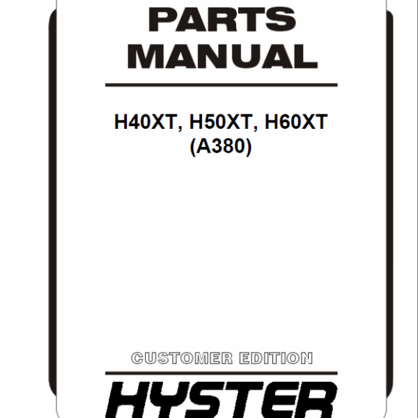 Hyster H40XT, H50XT, H60XT (A380) Forklift Parts Manual