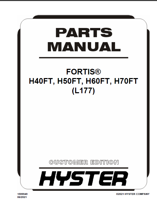 Hyster H40FT, H50FT, H60FT, H70FT (L177) Forklift Parts Manual