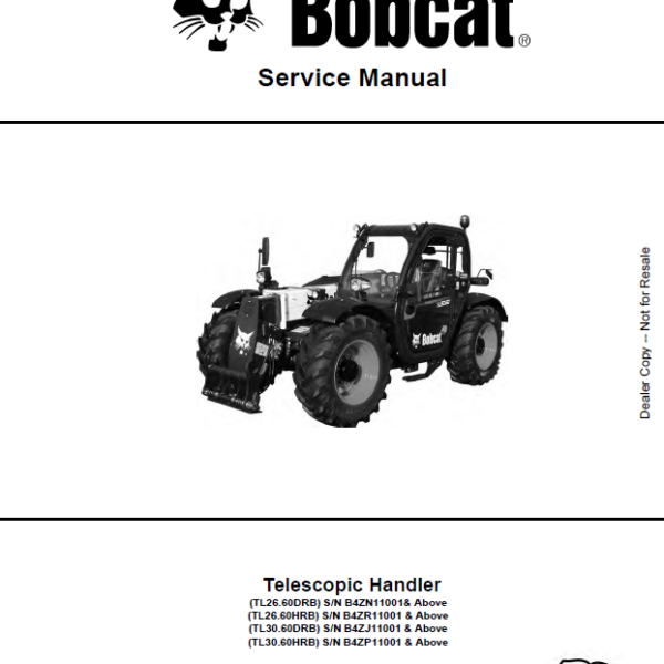 Bobcat TL3060 VersaHANDLER® TTC, Telescopic Handler Service Manual (7400360) (SN B4ZP11001-B4ZP99999)