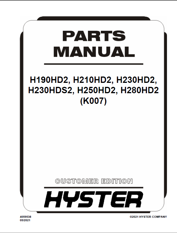 Hyster H190HD2, H210HD2, H230HD2, H230HDS2, H250HD2, H280HD2 (K007) Forklift Parts Manual