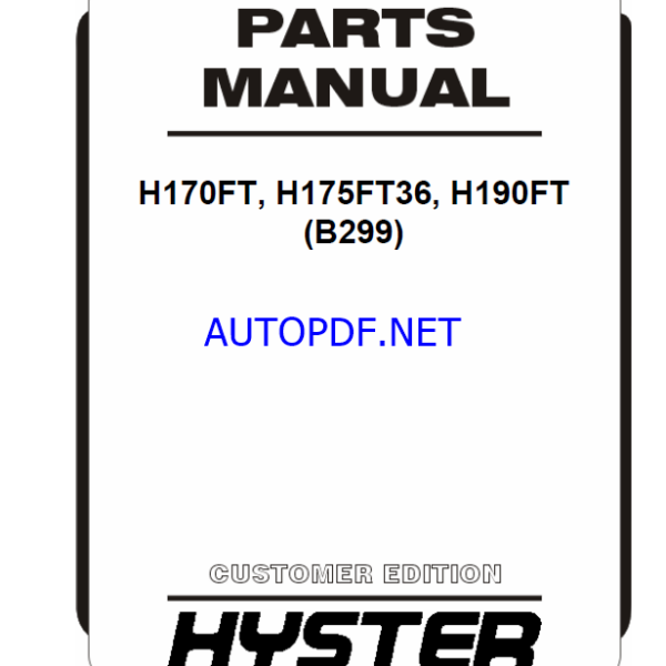 Hyster H170FT, H175FT36, H190FT (B299) Forklift Parts Manual