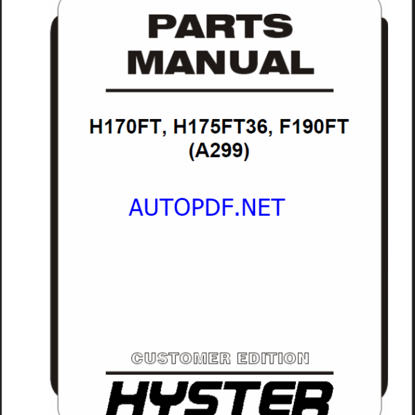 Hyster H170FT, H175FT36, F190FT (A299) Forklift Parts Manual