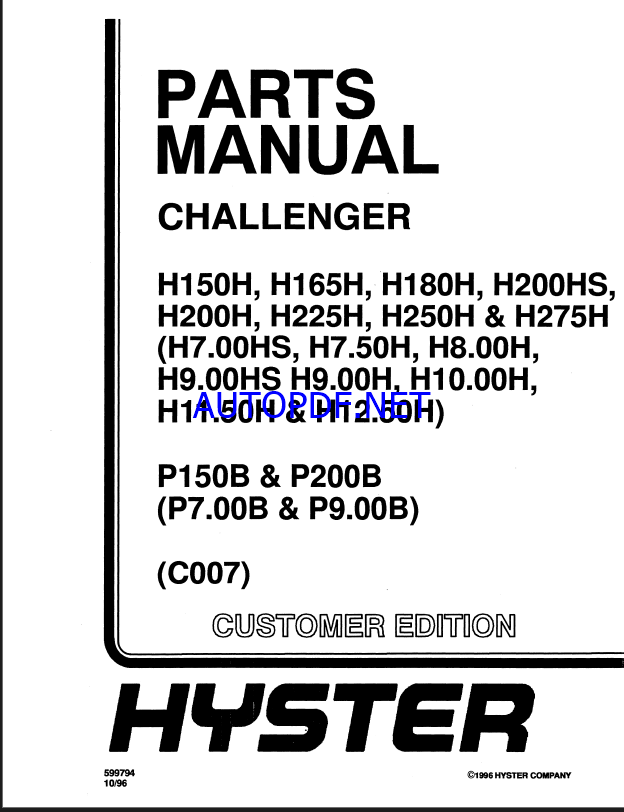 Hyster H150H, H165H, H180H, H200HS, H200H, H225H, H250H, H275H, P150B, PB200B (C007) Challenger Forklift Parts Manual