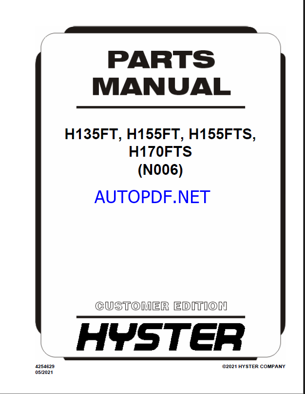 Hyster H135FT, H155FT, H155FTS, H170FTS (N006) Forklift Parts Manual