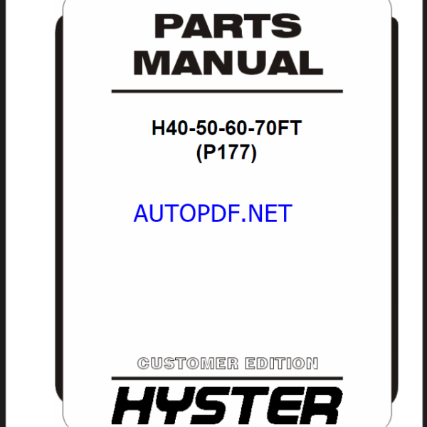 Hyster H40, H50, H60, H70FT (P177) Forklift Parts Manual