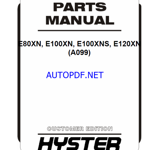 Hyster E80XN, E100XN, E100XNS, E120XN (A099) Forklift Parts Manual