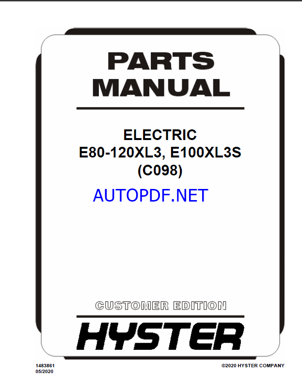 Hyster E80-120XL3, E100XL3S (C098) Forklift Parts ManualHyster E80-120XL3, E100XL3S (C098) Forklift Parts Manual