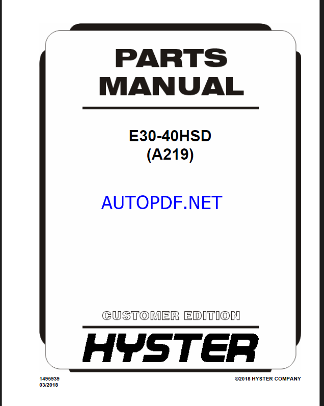 Hyster E30-40HSD (A219) Forklift Parts Manual