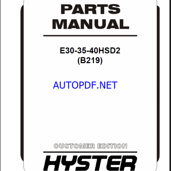 Hyster E30, E35, E40HSD2 (B219) Forklift Parts Manual