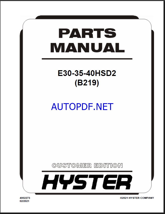 Hyster E30, E35, E40HSD2 (B219) Forklift Parts Manual