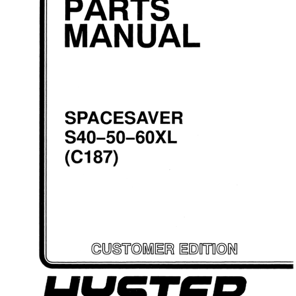 Hyster S40, S50, S60XL (C187) Spacesaver Forklift Parts Manual