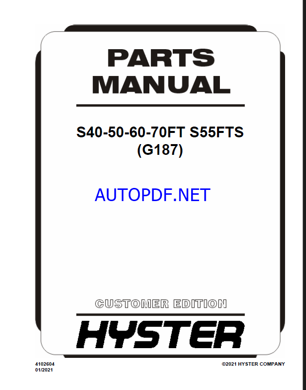 Hyster S40, S50, S60, S70FT, S55FTS (G187) Forklift Parts Manual