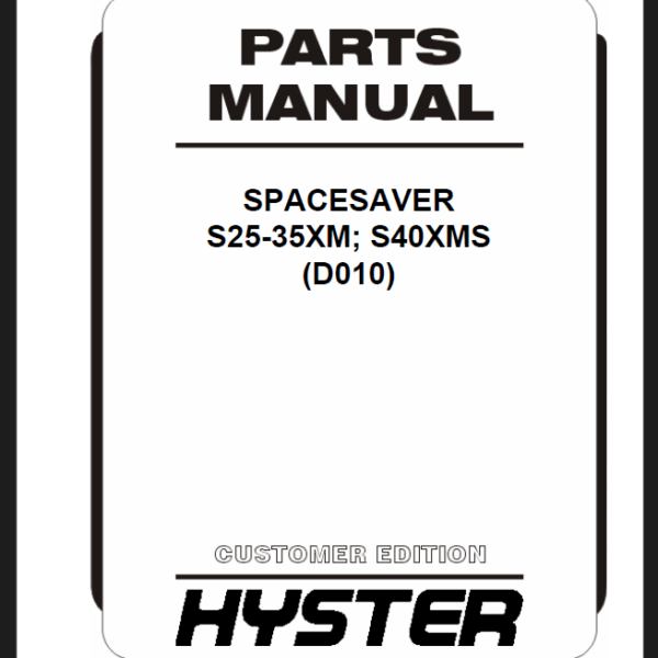 Hyster S25-35XM; S40XMS (D010) Forklift Parts Manual
