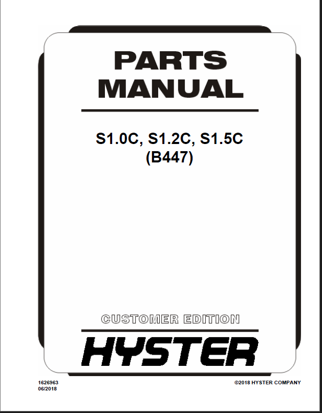 Hyster S1.0C, S1.2C, S1.5C (B447) Forklift Parts Manual