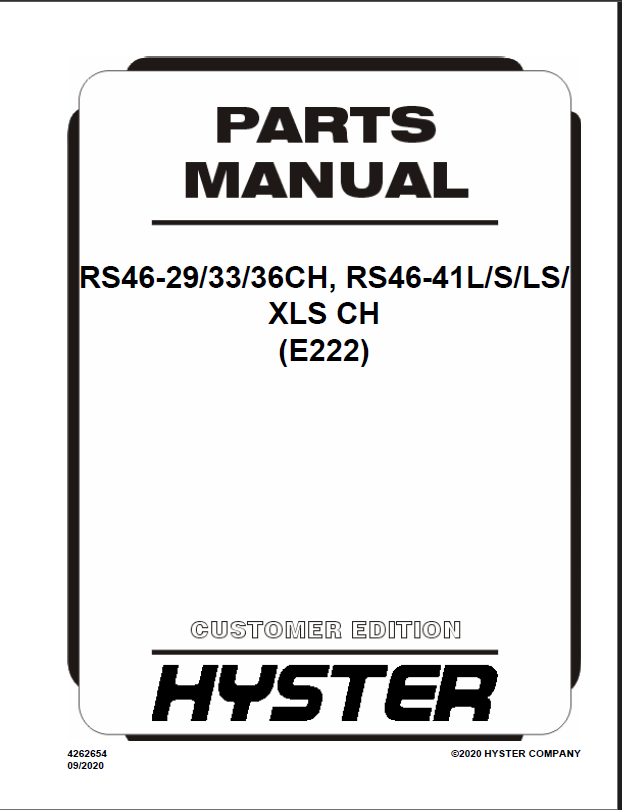 Hyster RS46-29, RS46-33, RS46-36CH, RS46-41L, RS46-S, RS46-LS, RS46-XLS CH (E222) Forklift Parts Manual