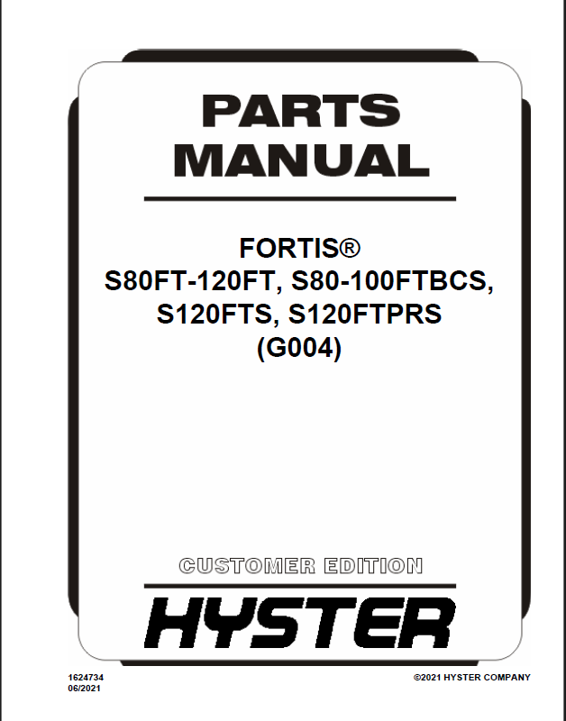 Hyster S80FT-120FT, S80-100FTBCS, S120FTS, S120FTPRS (G004) Forklift Parts Manual
