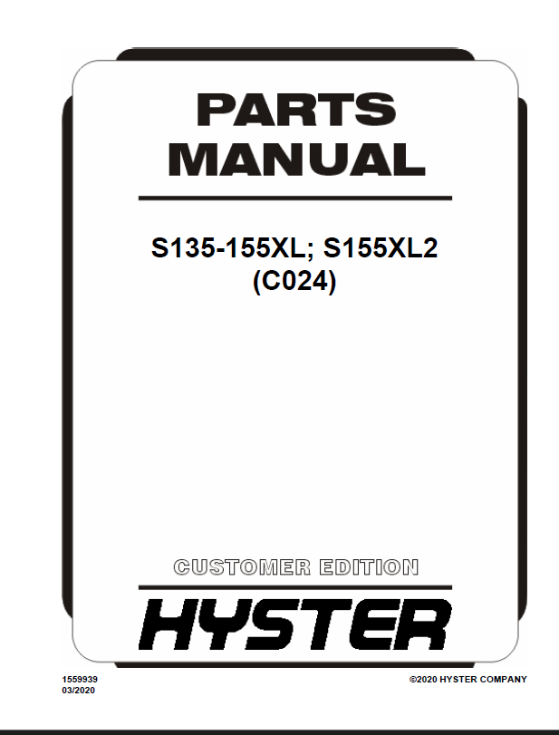 Hyster S135-155XL; S155XL2 (C024) Forklift Parts Manual