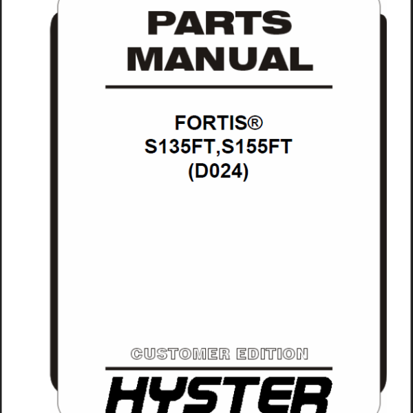 Hyster S135FT, S155FT (D024) Forklift Parts Manual