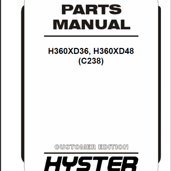 Hyster H360XD36, H360XD48 (C238) Forklift Parts Manual