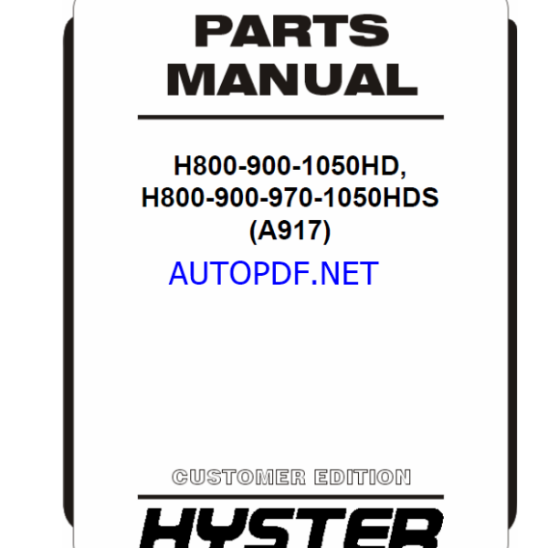 Hyster H800, H900, H1050HD, H800, H900, H970, H1050HDS (A917) Forklift Parts Manual