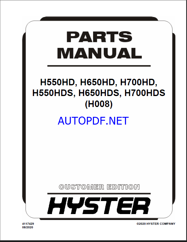 Hyster H550HD, H650HD, H700HD, H550HDS, H650HDS, H700HDS (H008) Forklift Parts Manual