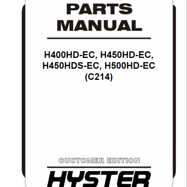 Hyster H400HD-EC, H450HD-EC, H450HDS-EC, H500HD-EC (C214) Forklift Parts Manual