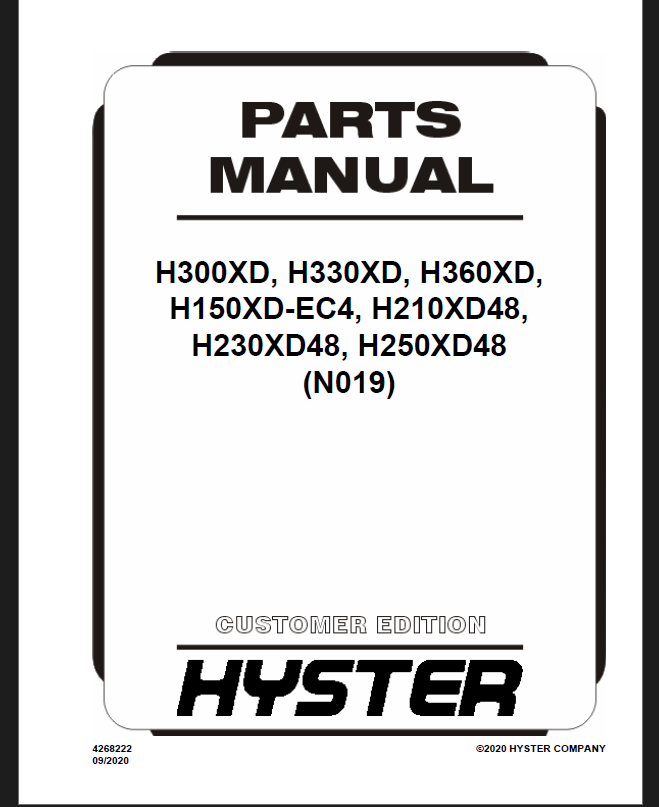 Hyster H300XD, H330XD, H360XD, H150XD-EC4, H210XD48, H230XD48, H250XD48 (N019) Forklift Parts Manual