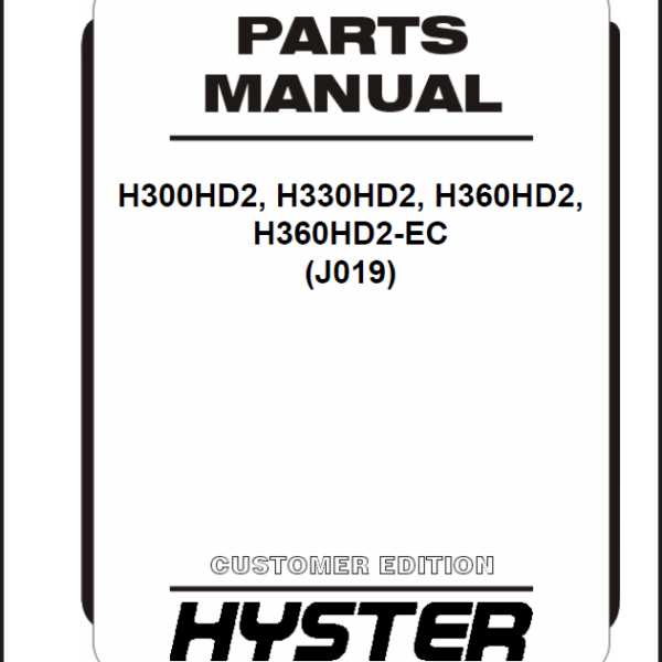 Hyster H300HD2, H330HD2, H360HD2, H360HD2-EC (J019) Forklift Parts Manual