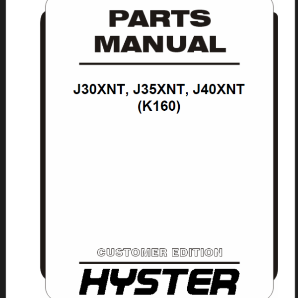 Hyster J30XNT, J35XNT, J40XNT (K160) Forklift Parts Manual