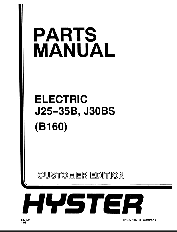 Hyster J25, J35B, J30BS (B160) Forklift Parts Manual