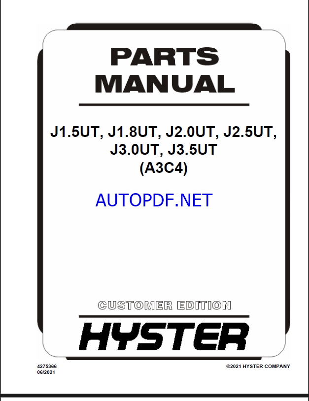 Hyster J1.5UT, J1.8UT, J2.0UT, J2.5UT, J3.0UT, J3.5UT (A3C4) Forklift Parts Manual