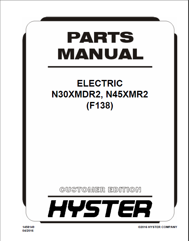 Hyster N30XMDR2, N45XMR2 (F138) Forklift Parts Manual