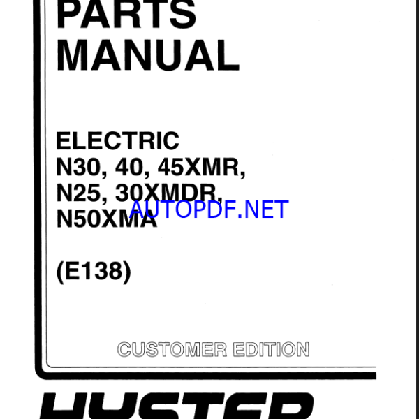 Hyster N20, N40, N45XMR, N25, N30XMDR, N50XMA (E138) Forklift Parts Manual