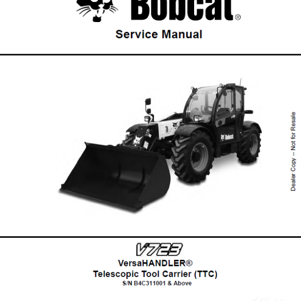 Bobcat V723 VersaHANDLER® TTC, Telescopic Handler Service Manual (7324187) (SN B4C311001-B4C399999)