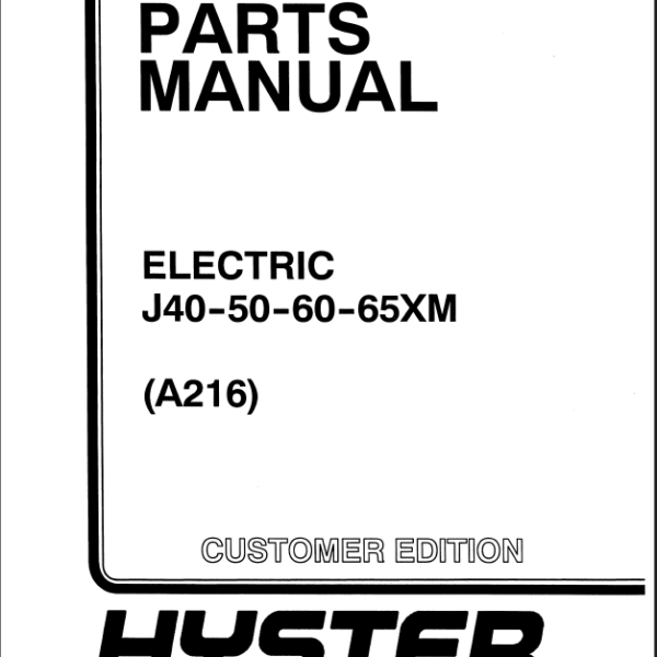 Hyster J40, J50, J60, J65XM (A216) Forklift Parts Manual