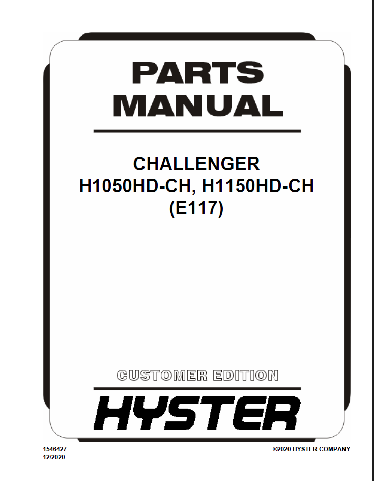 Hyster H1050HD-CH, H1150HD-CH (E117) Challenger Forklift Parts Manual