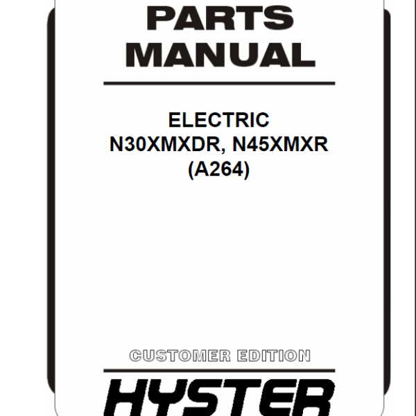 Hyster N30XMXDR, N45XMXR (A264) Forklift Parts Manual