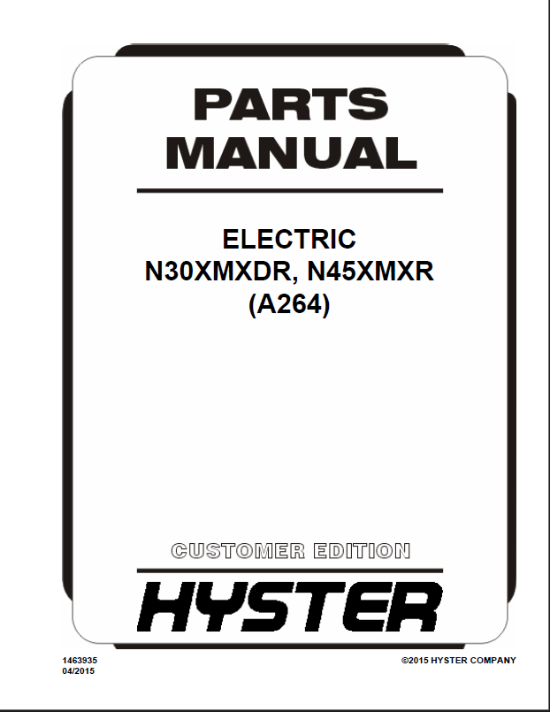 Hyster N30XMXDR, N45XMXR (A264) Forklift Parts Manual