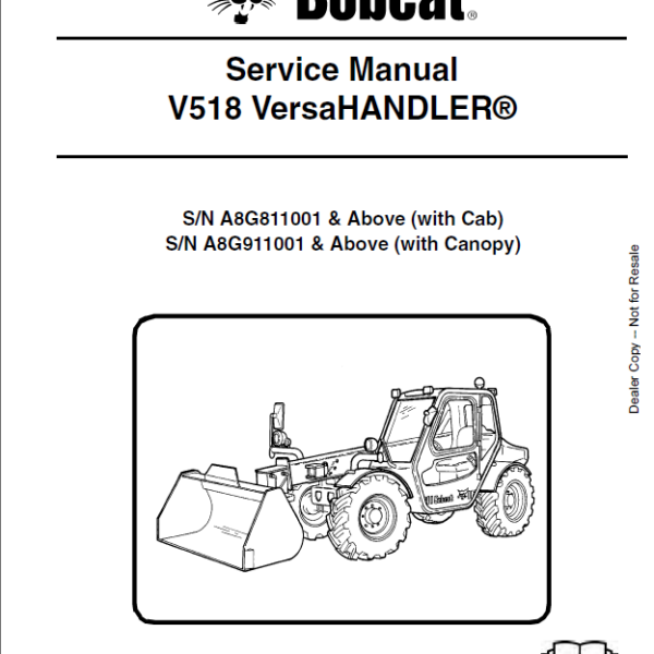 Bobcat V518 VersaHANDLER® TTC, Telescopic Handler Service Manual (6986676) (SN A8G911001-A8G999999)