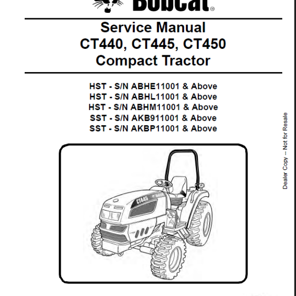 Bobcat CT450 Compact Tractor Service Manual (6987079) (SN AKBP11001-AKBP99999)