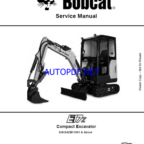 Bobcat E17z Excavator Service Manual (7416737) (SN B4ZM11001-B4ZM99999)