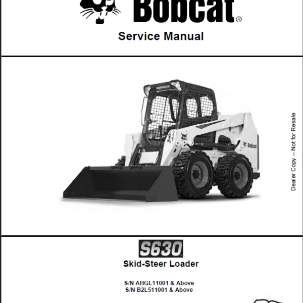 Bobcat S630 Loader Service Manual (6990741) (SN AHGL11001-AHGL99999)