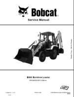 Bobcat B900 Backhoe Loader Service Manual (7371580) (SN B4UB11001-B4UB99999)