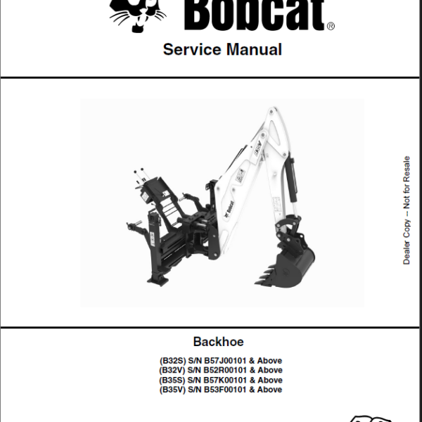 Bobcat Backhoe Attachment, Implement Service Manual (7398840) (SN B52R00101-B52R99999)