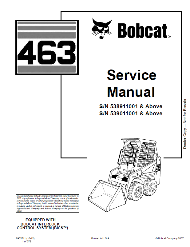 Bobcat 463 Loader Service Manual (6903711) (SN 538911001-538999999)