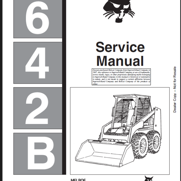 Bobcat 642 Loader Service Manual (6570275) (SN 504025001-504099999)