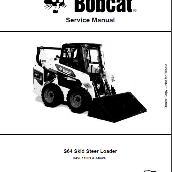 Bobcat S64 Loader Service Manual (7353047) (SN B4SC11001-B4SC99999)