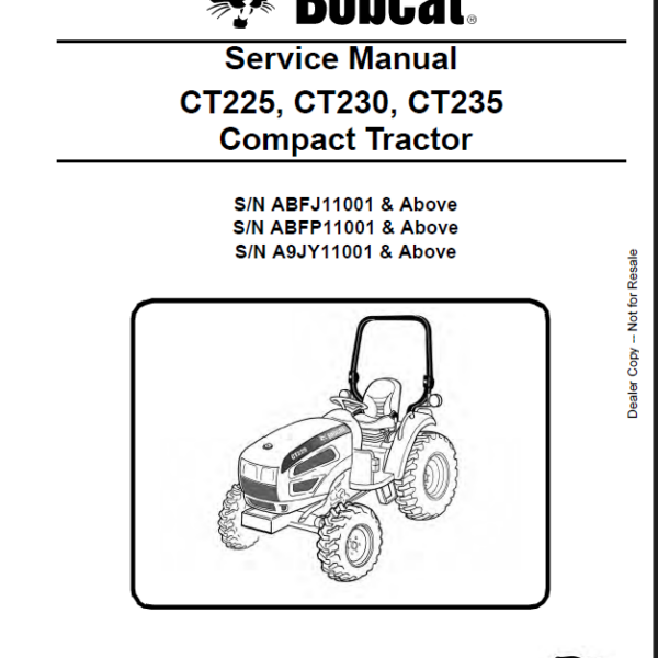 Bobcat CT235 Compact Tractor Service Manual (6987029) (SN A9JY11001-A9JY99999)